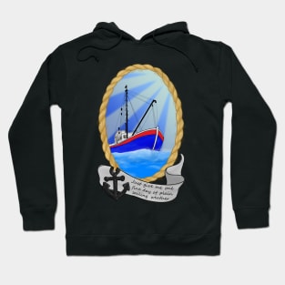 Just Give Me One Fine Day Of Plain Sailing Weather Graphic Hoodie